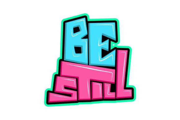 Be Still: A Closer Look
