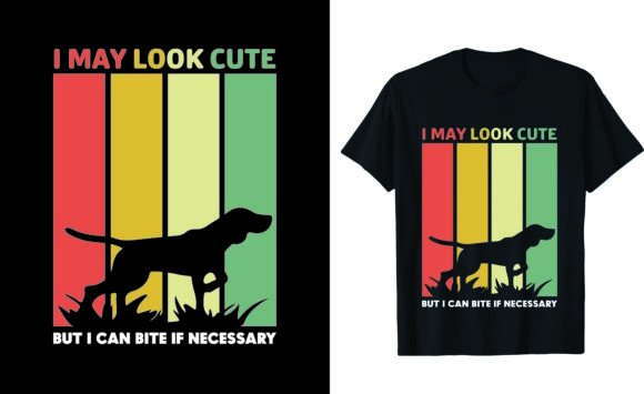 I May Look Cute, but I Can Bite if
