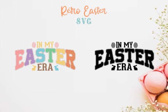 In My Easter Era Retro Easter SVG