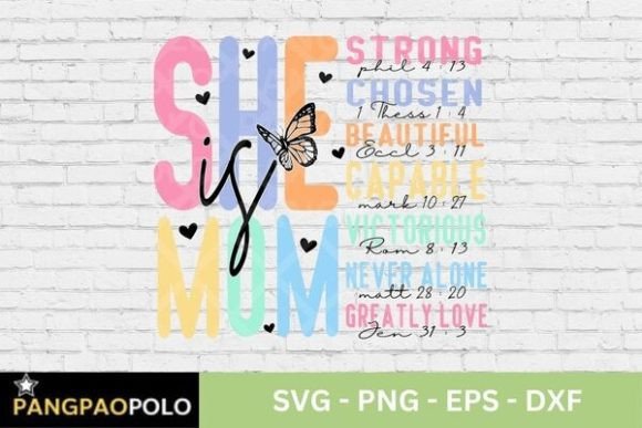 She is Mom Svg, She is Strong